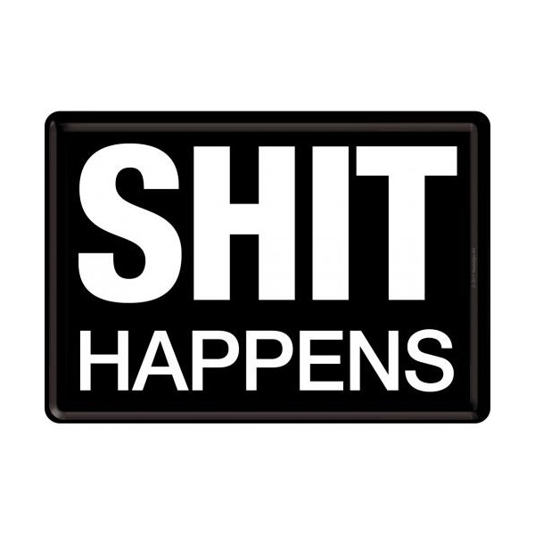 Pocztówka 14x10 cm Shit Happens